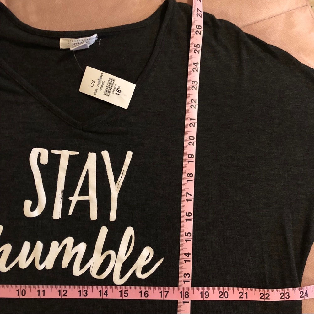 NWT MEDIUM “STAY HUMBLE” LONG SLEVE TEE - Picture 7 of 7